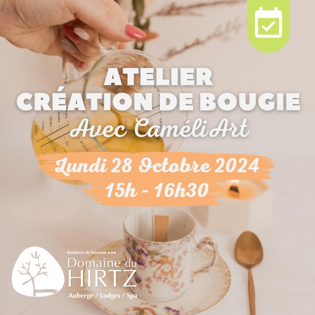 Atelier création de bougie au Domaine du Hirtz avec CaméliArt